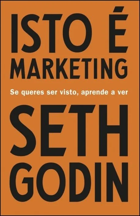 Livro Isto é Marketing do Seth Godin